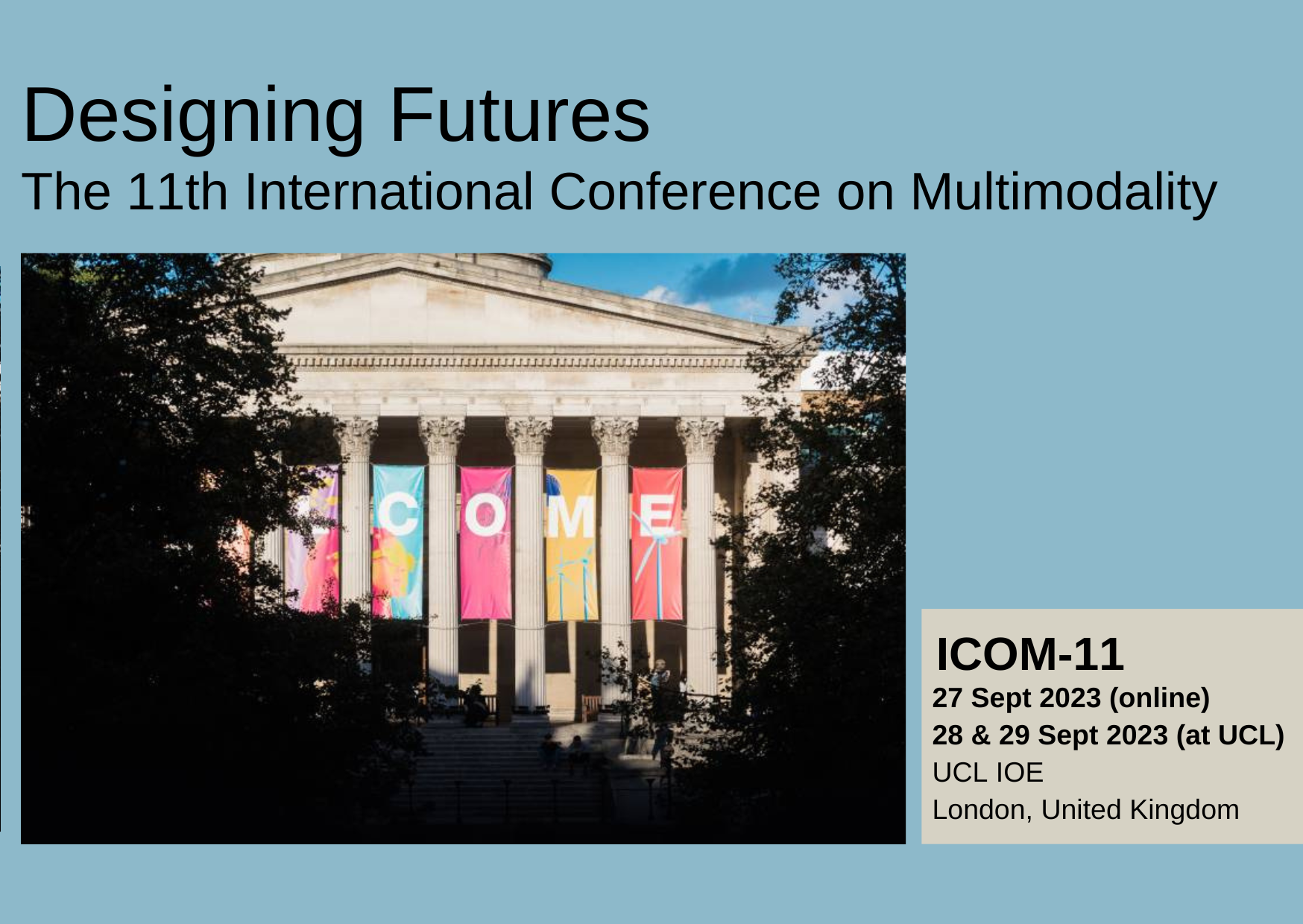 The 11th International Conference on Multimodality (ICOM-11)